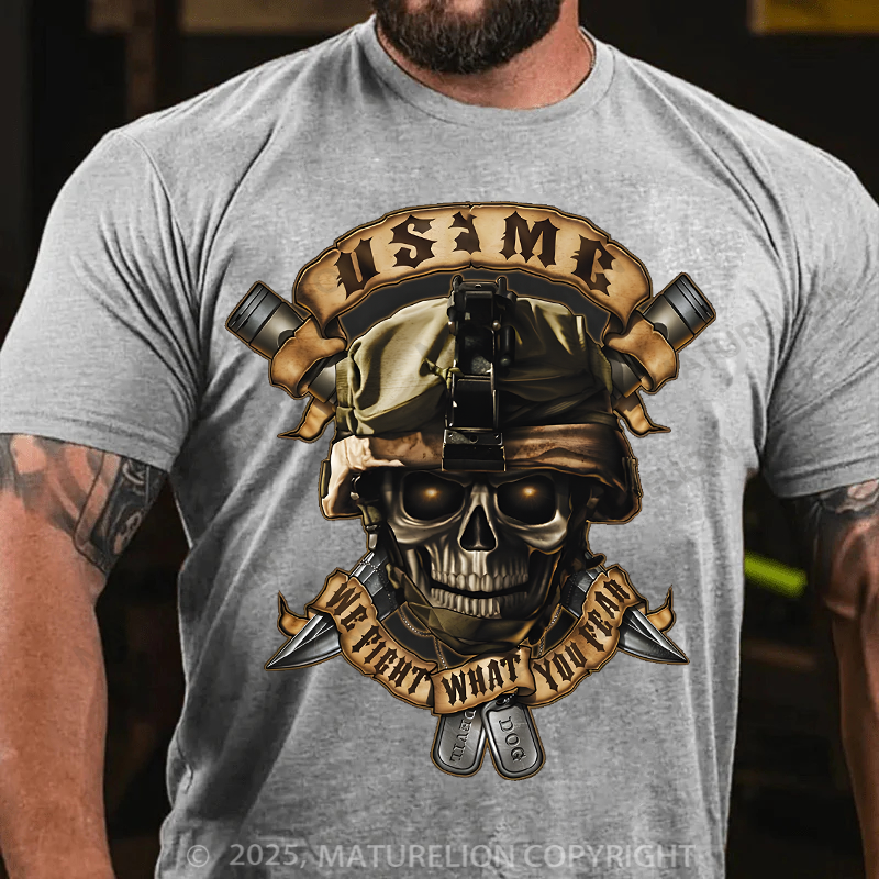 Maturelion Men's T-Shirt We Fight What You Fear Cotton T-Shirt