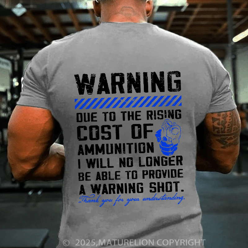 Maturelion Men's T-Shirt Warning Shot Cotton T-Shirt