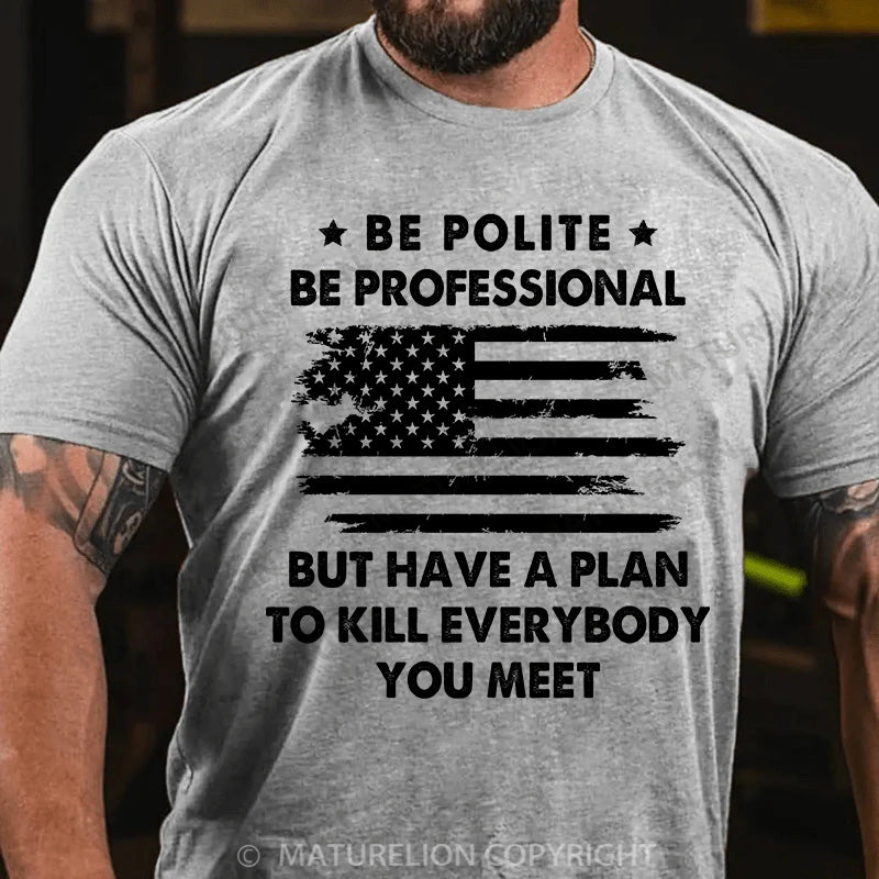 Maturelion Men's T-shirt Be Polite Cotton T-shirt