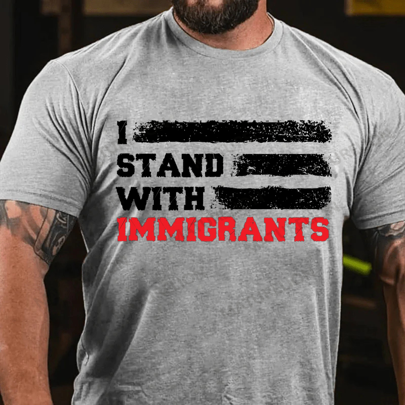 Maturelion Men's T-shirt I stand with immigrants T Shirt USA Flag country 4th Of July T-shirt
