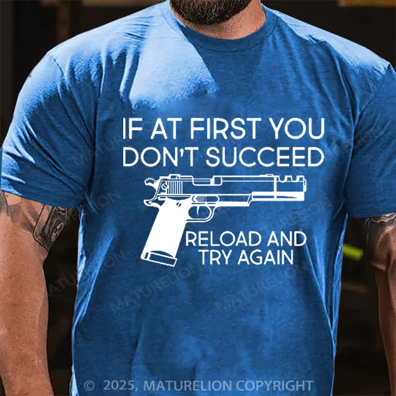 Maturelion Men's T-shirt Reload and Try Again Cotton T-shirt