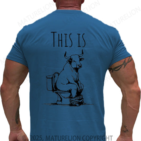 Maturelion Men's T-shirt this is bullshit Cotton T-shirt