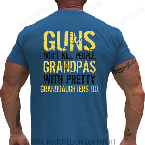 Maturelion Men's T-shirt Guns Don't Kill People Grandpas Do Cotton T-shirt