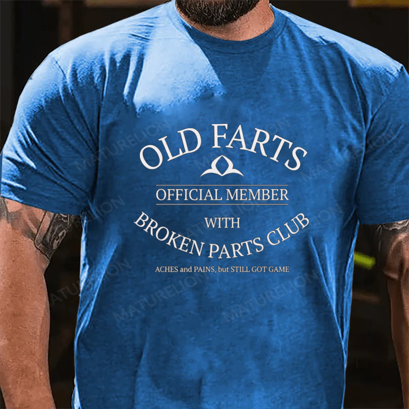 Maturelion Men's T-Shirt Old Farts With Broken Parts Cotton T-Shirt