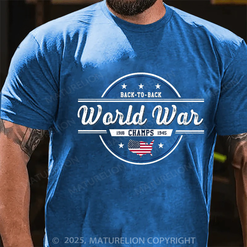 Maturelion Men's T-Shirt 2 time undefeated world war champs Cotton T-Shirt
