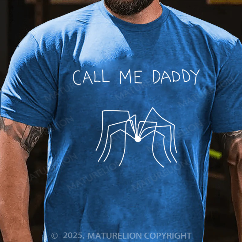 Maturelion Men's T-shirt Call Me Daddy Father's Day T-shirt