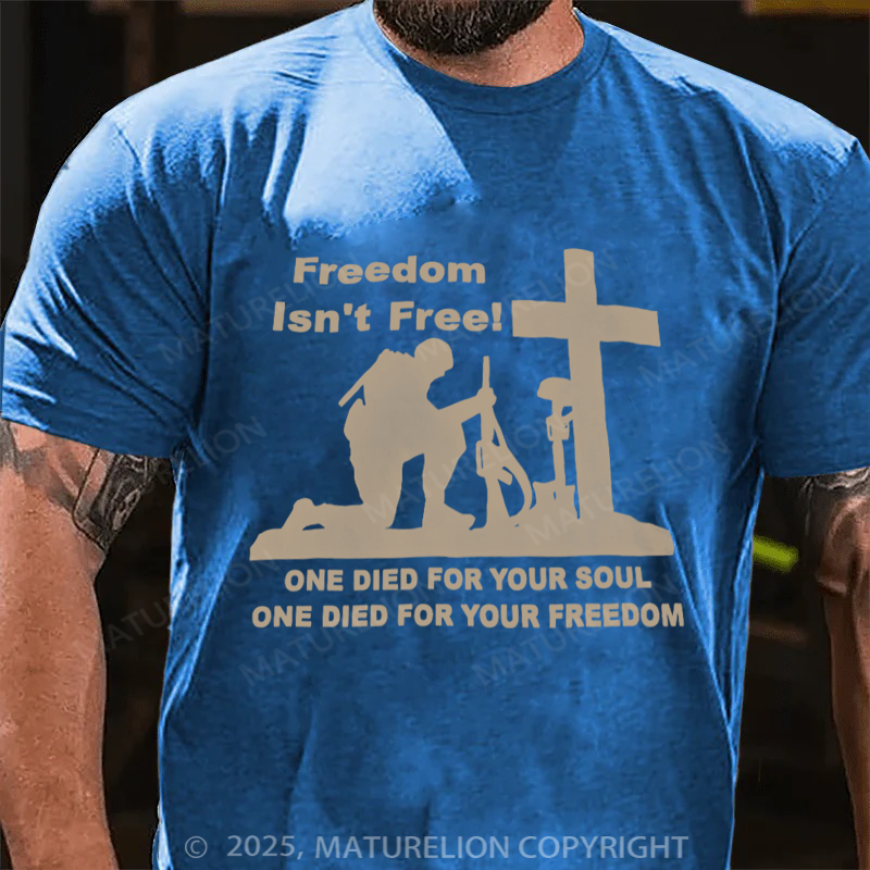 Maturelion Men's T-shirt Freedom Isn't Free Cotton T-shirt