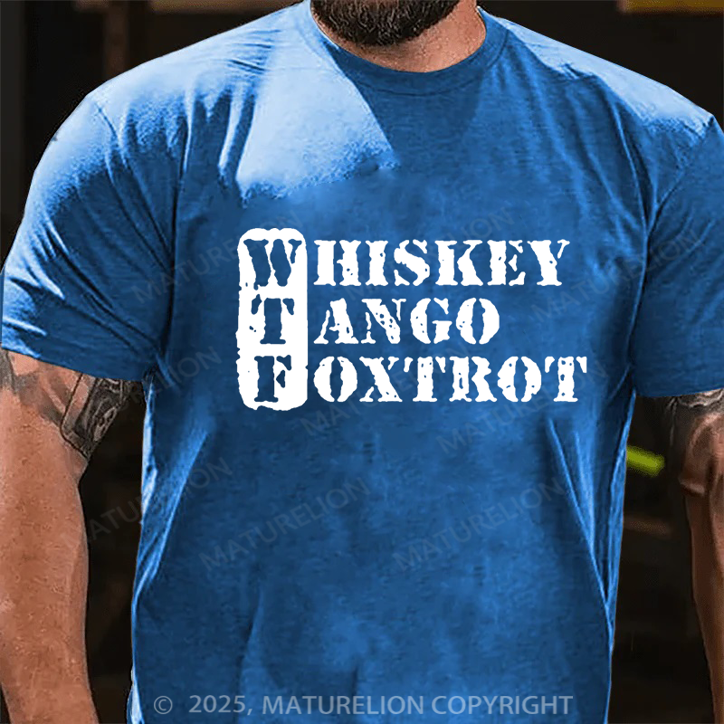 Maturelion Men's T-shirt Whiskey Tango Foxtrot Cotton T-shirt