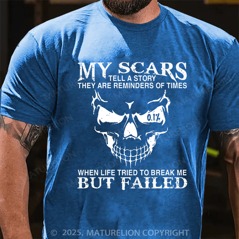 Maturelion Men's T-Shirt My Scars Tell A Story Cotton T-Shirt