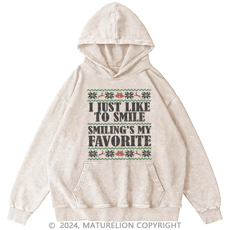 Maturelion Christmas Hoodie Smiling’s My Favorite DTG Printing Washed Hoodie