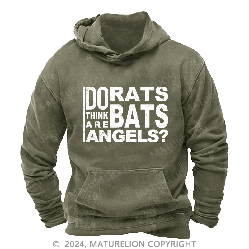 Maturelion Men's Hoodie Do Rats Bats Think Are Angels DTG Printing Washed Hoodie