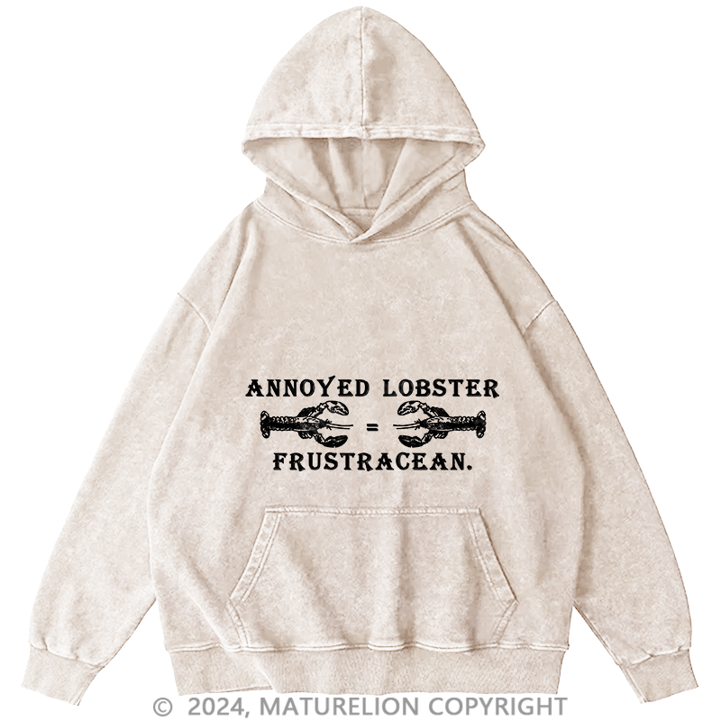 Maturelion Men's Hoodie Annoyed Lobster DTG Printing Washed Hoodie