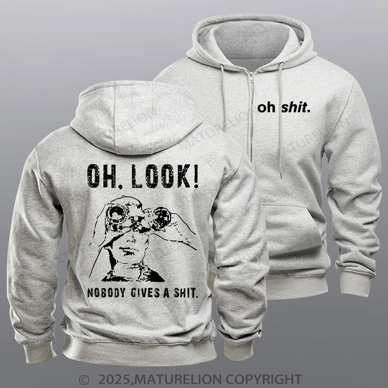 Maturelion Men's Hoodie OH LOOK! Nobody Gives A Shit Zipper Hoodie