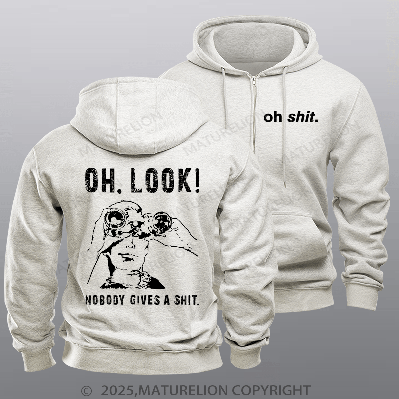 Maturelion Men's Hoodie OH LOOK! Nobody Gives A Shit Zipper Hoodie