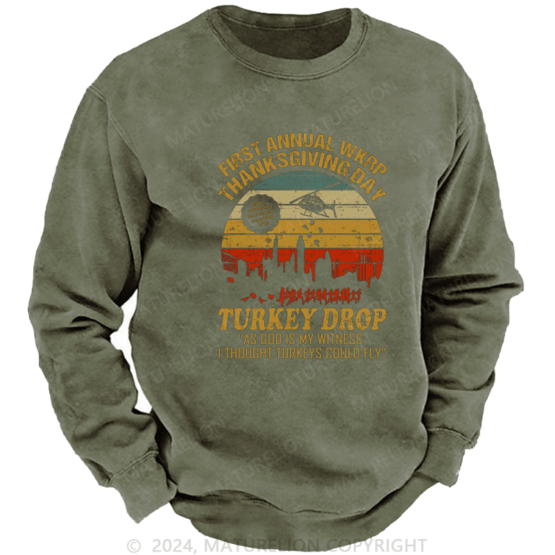 Maturelion Men's Sweatshirt First Annual WKRP Thanksgiving Day Turkey Drop Vintage Retro Sweatshirt
