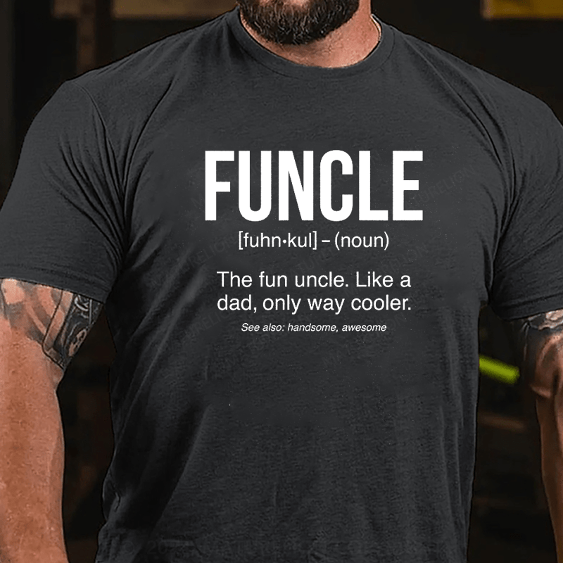 Maturelion Funcle Definition Fun Uncle Baby Bodysuit or Toddler T-Shirt (Free Customization)