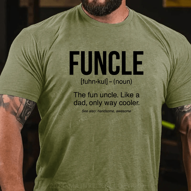 Maturelion Funcle Definition Fun Uncle Baby Bodysuit or Toddler T-Shirt (Free Customization)