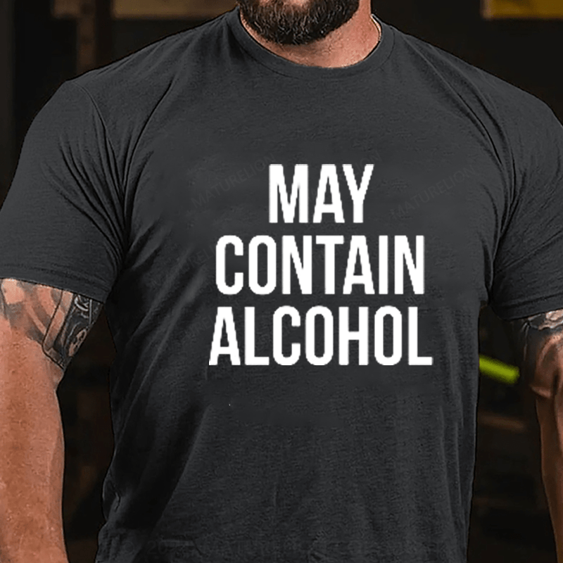 Maturelion May Contain Alcohol Men's Cotton Crew Tee