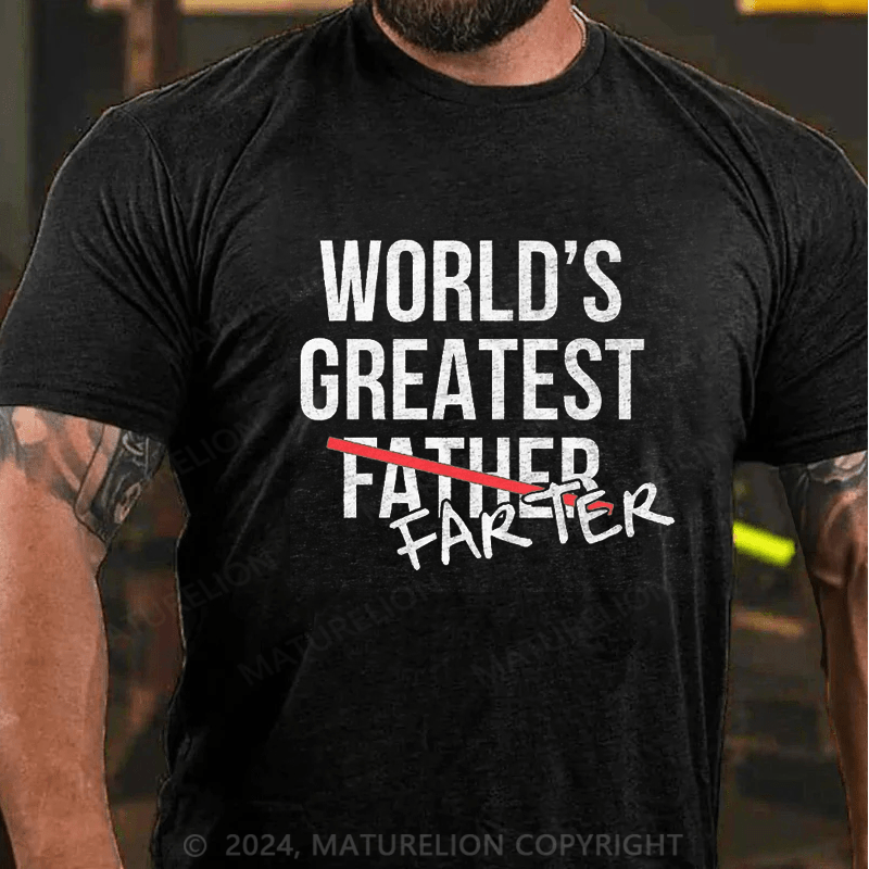 Maturelion Worlds Greatest Farter T-Shirt