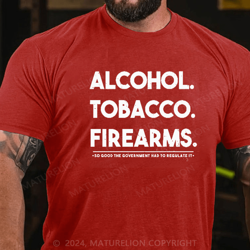 Maturelion ATF Alcohol Tobacco Firearms T-shirt