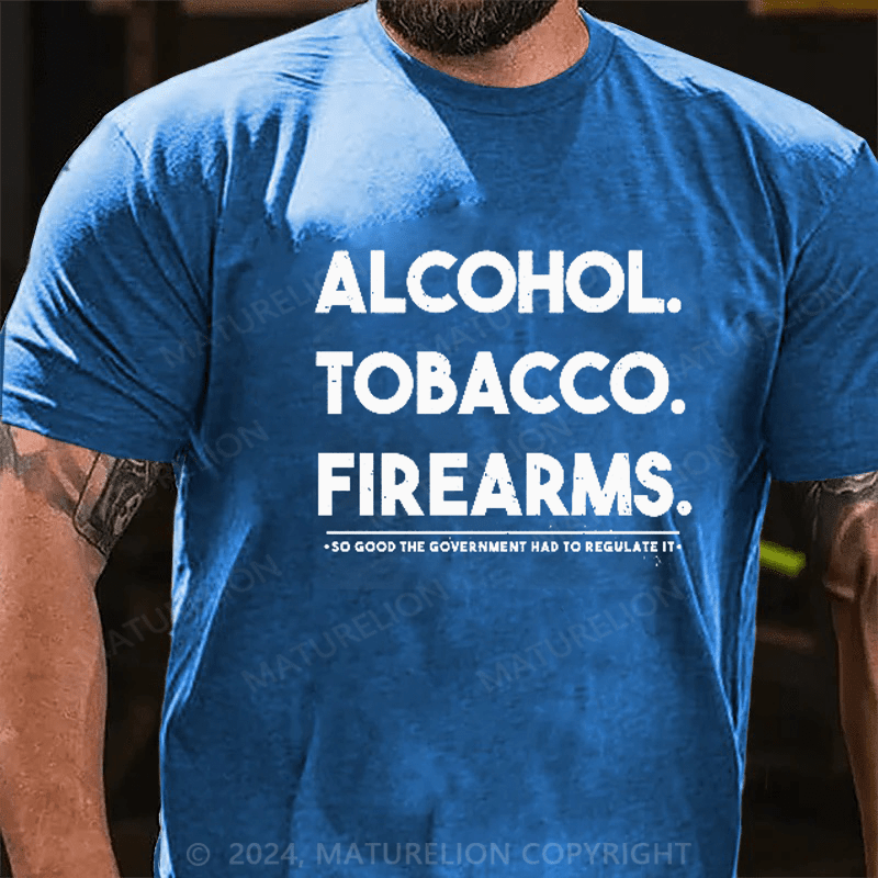 Maturelion ATF Alcohol Tobacco Firearms T-shirt