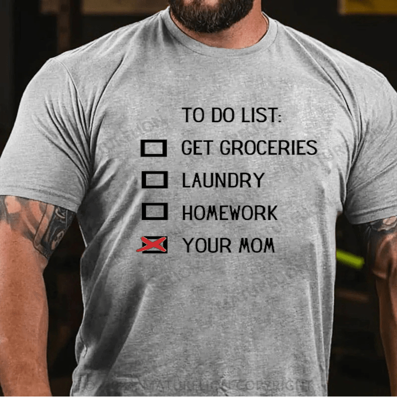 Maturelion To Do List T-Shirt