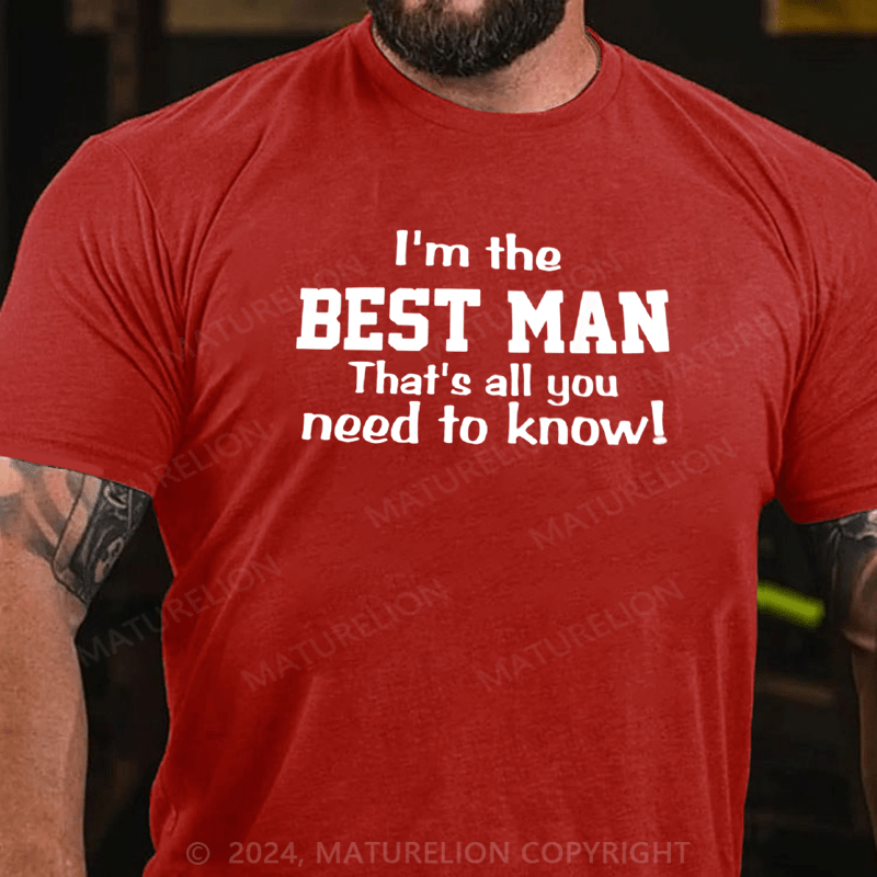 Maturelion Funny Best Man T-Shirt
