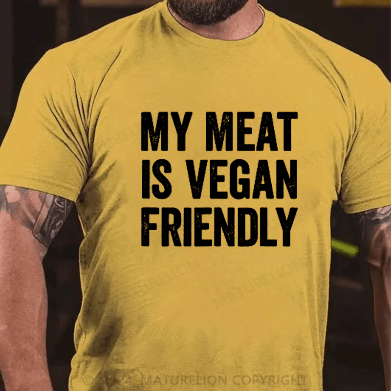 Maturelion Mens My Meat Is Vegan Friendly T-Shirts