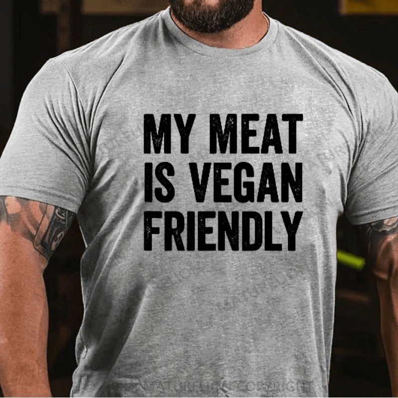Maturelion Mens My Meat Is Vegan Friendly T-Shirts