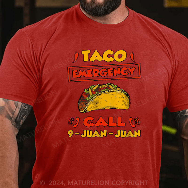 Maturelion Taco Emergency Call 911 Hilarious Mexican Joke Graphic T-Shirt