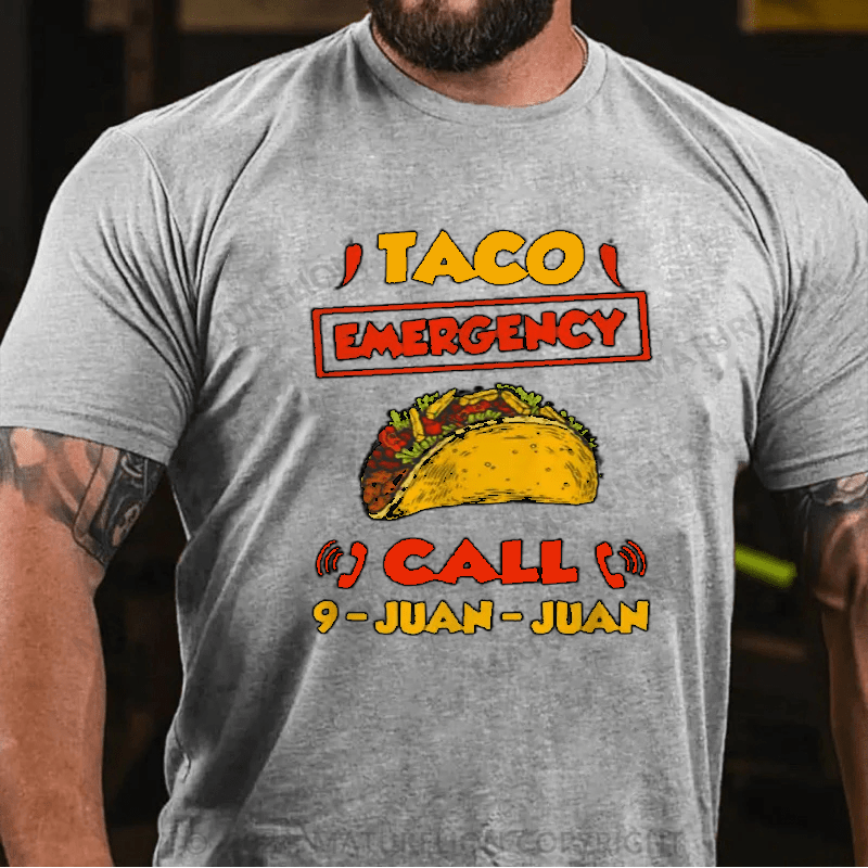 Maturelion Taco Emergency Call 911 Hilarious Mexican Joke Graphic T-Shirt