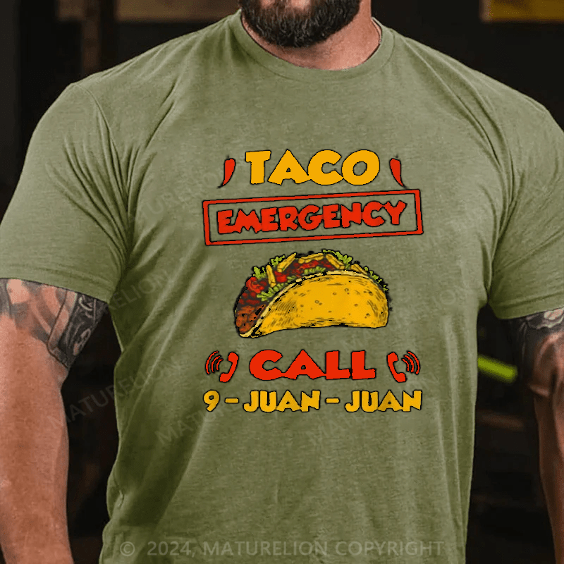 Maturelion Taco Emergency Call 911 Hilarious Mexican Joke Graphic T-Shirt