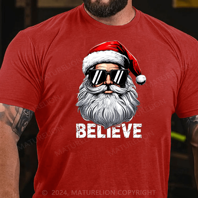 Maturelion Santa Believe Quote Christmas T-Shirt