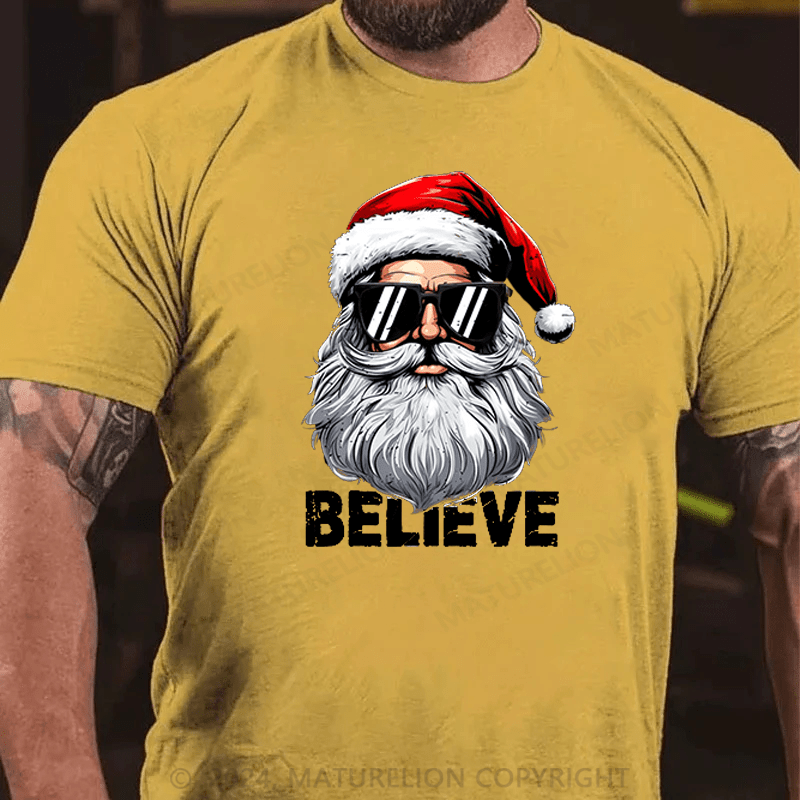 Maturelion Santa Believe Quote Christmas T-Shirt