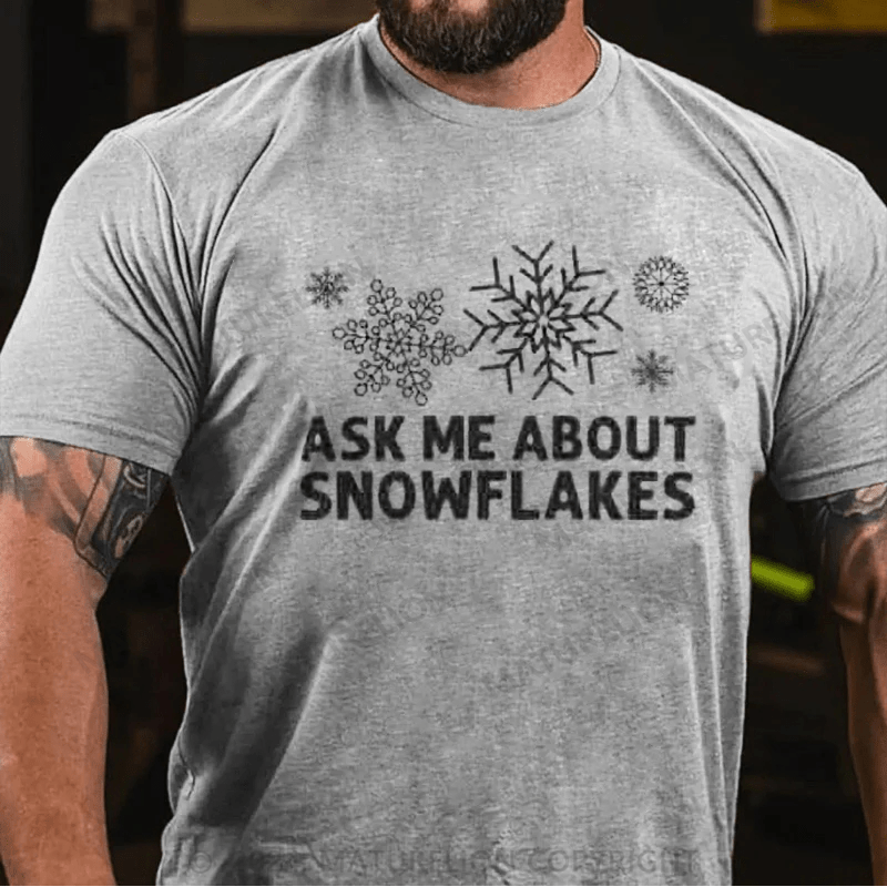 Maturelion Ask Me About Snowflakes Christmas T-Shirt