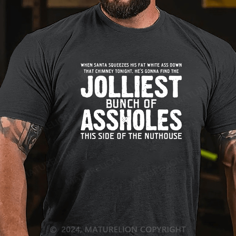 Maturelion Christmas T-shirt Funny Sarcastic Christmas Novelty T-shirt
