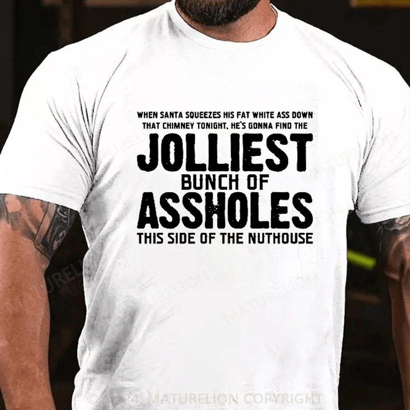 Maturelion Christmas T-shirt Funny Sarcastic Christmas Novelty T-shirt