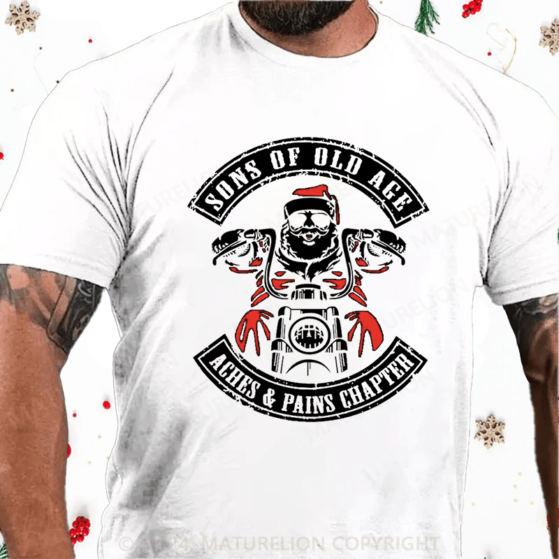 Matuerlion Christmas T-Shirt Sons Of Old Age Aches And Pain Chapter Cotton T-shirt