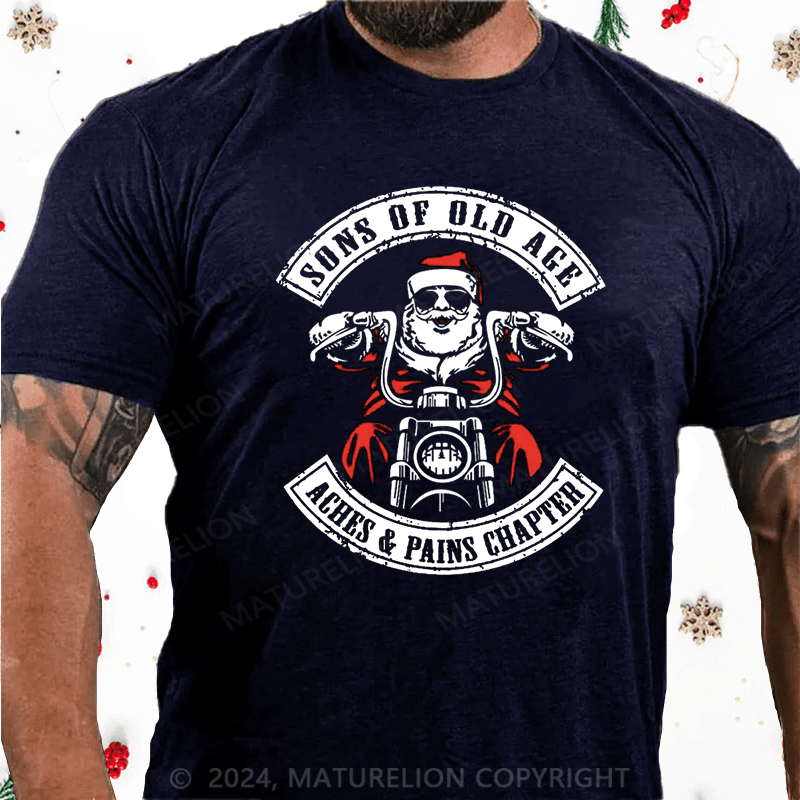 Matuerlion Christmas T-Shirt Sons Of Old Age Aches And Pain Chapter Cotton T-shirt