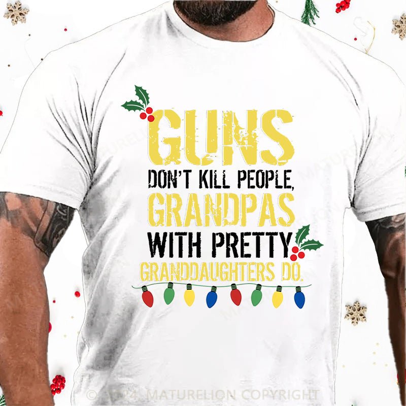 Maturelion Christmas T-Shirt Guns Don't Kill People Grandpas Do Cotton T-shirt