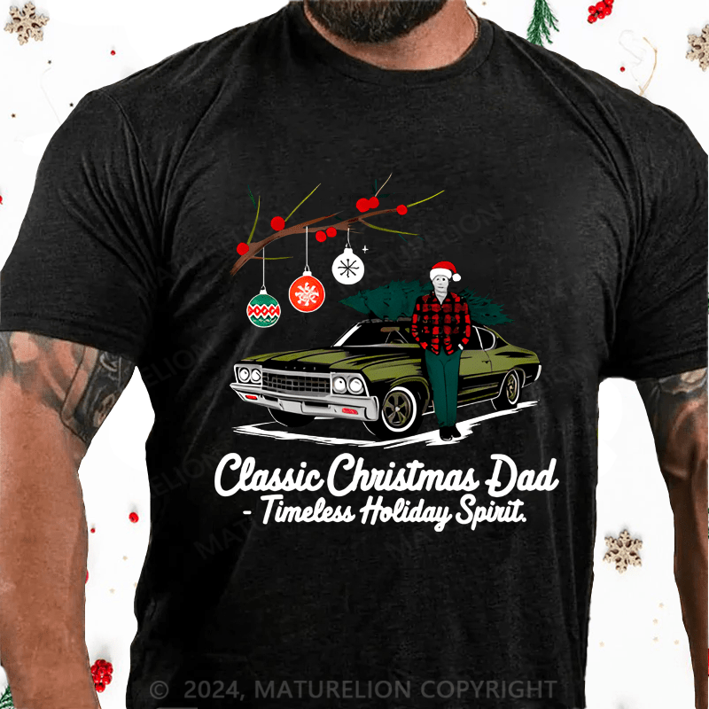 Maturelion Christmas T-shirt Gift for Dad