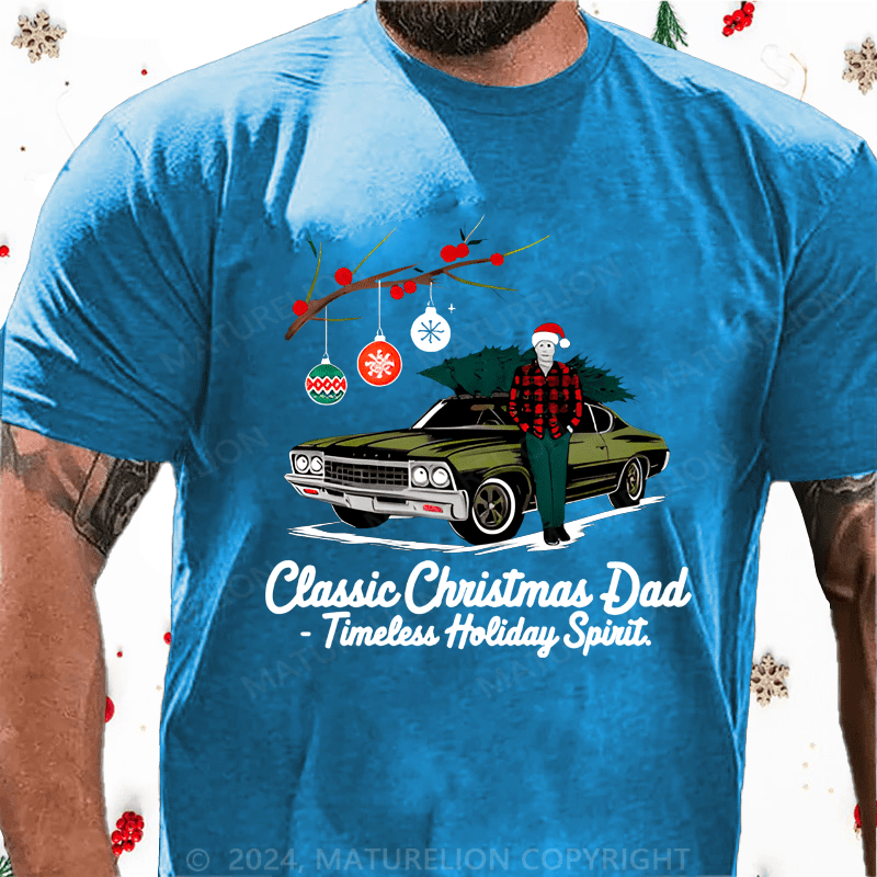Maturelion Christmas T-shirt Gift for Dad