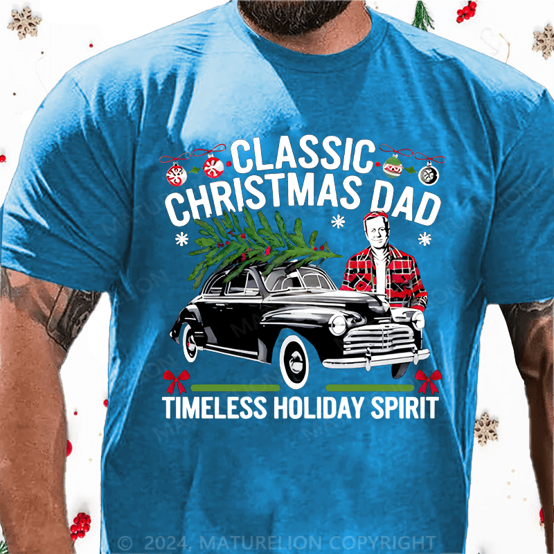 Maturelion Christmas T-shirt Gift for Dad