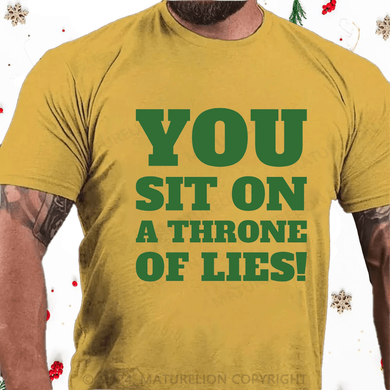 Maturelion Christmas T-Shirt You Sit on a Throne of Lies Cotton T-Shirt