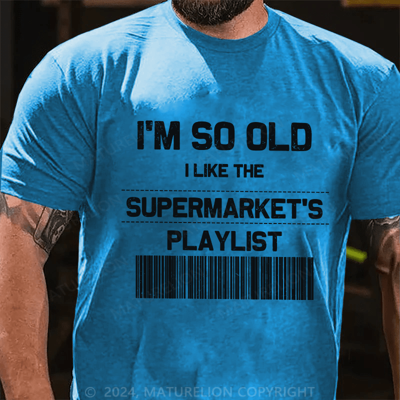 Maturelion Men's T-Shirt I'M So Old Cotton T-Shirt