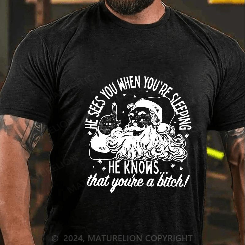 Maturelion Men's T-Shirt He Sees You When You'Re Sleeping Cotton T-Shirt