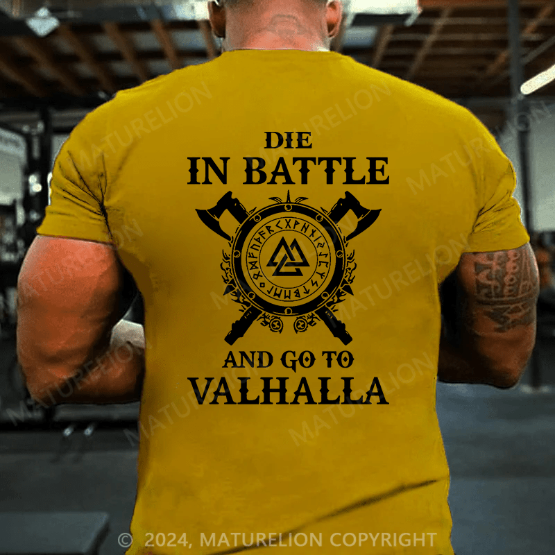Maturelion Christmas T-Shirt Die In Battle And Go To Valhalla T-Shirt