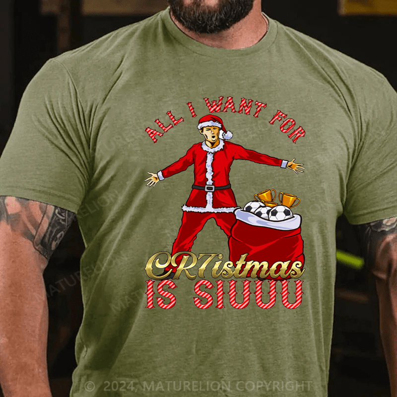 Maturelion Christmas T-Shirt Funny All I Want for Christmas is SIUUU Ronaldo t-shirt
