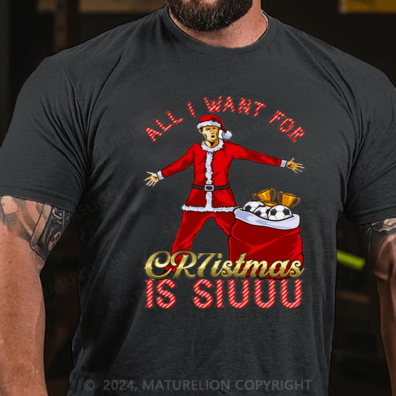Maturelion Christmas T-Shirt Funny All I Want for Christmas is SIUUU Ronaldo t-shirt
