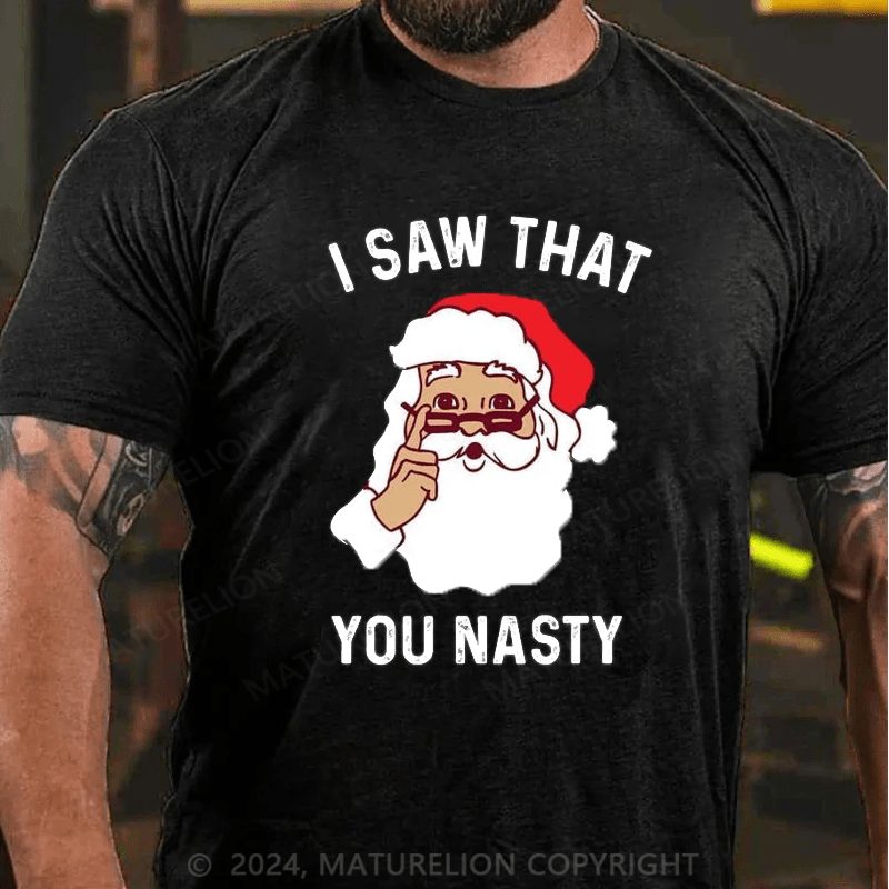 Maturelion Men's T-Shirt You Nasty T-Shirt